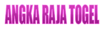 ANGKA RAJA TOGEL